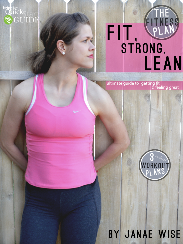 Fit, Strong, Lean: The Fitness Plan - bring joy